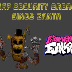 FNF: FNAF Security Breach Sings Zanta Mod